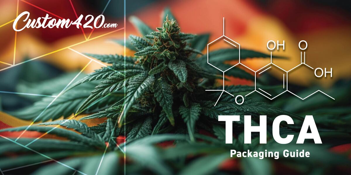 The Complete Guide to THCA Packaging: Compliance, Innovation, and Brand Success